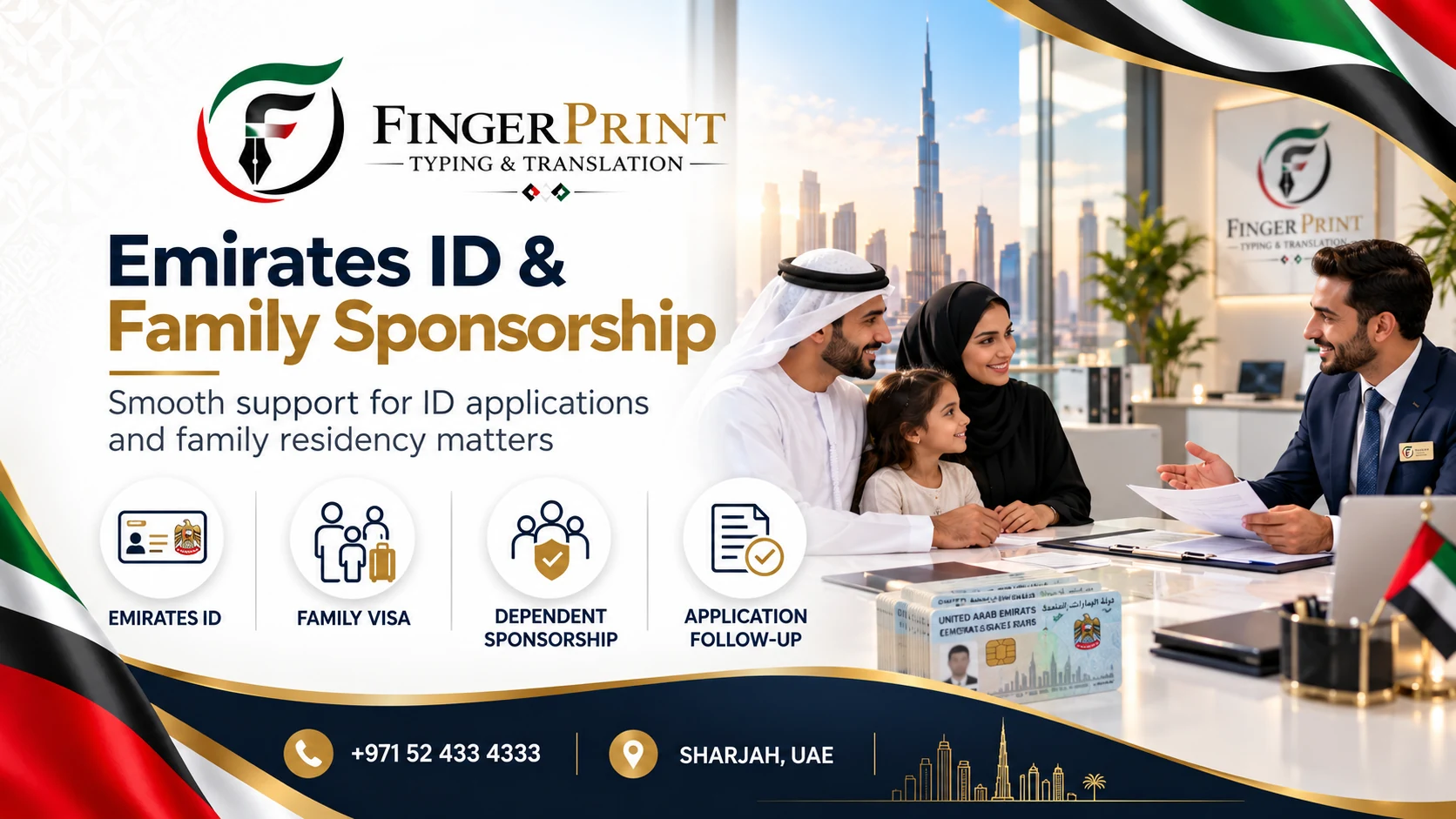Emirates ID & Family Sponsorship - Fingerprint Typing & Translation